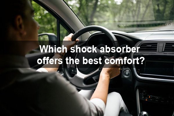 which shock absorber offers the best comfort