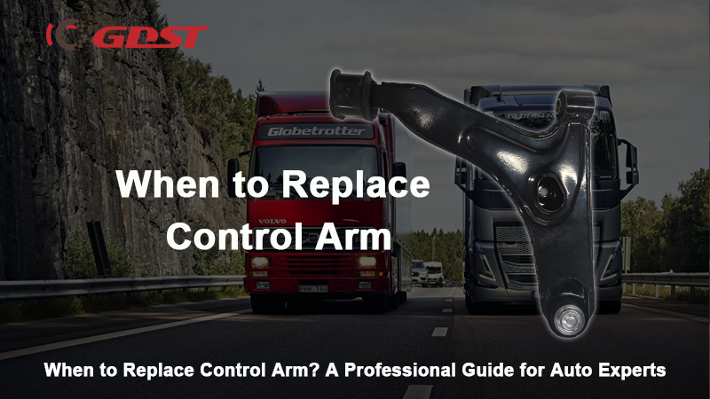 When to Replace Control Arm