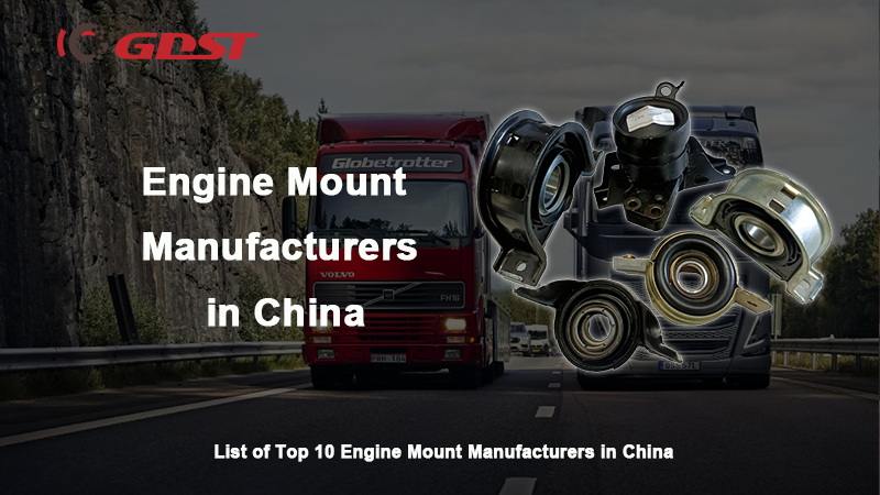 Engine Mount Manufacturers in China
