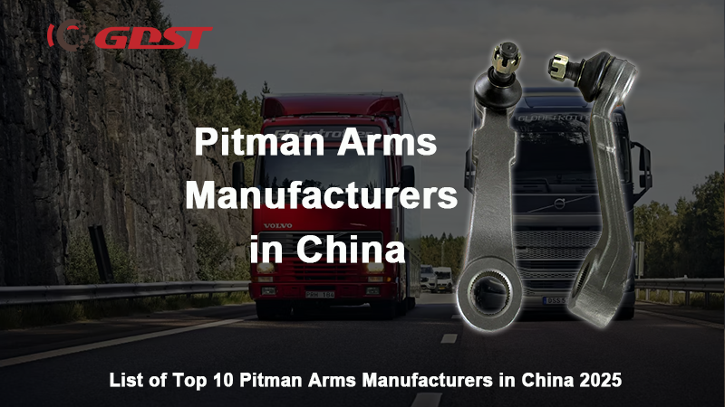 Pitman Arms Manufacturers in China