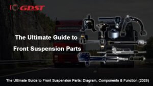 The Ultimate Guide to Front Suspension Parts