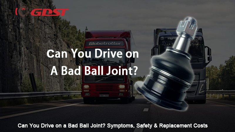 bad ball joint symptoms