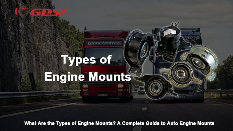 A Complete Guide for Types of Engine Mounts
