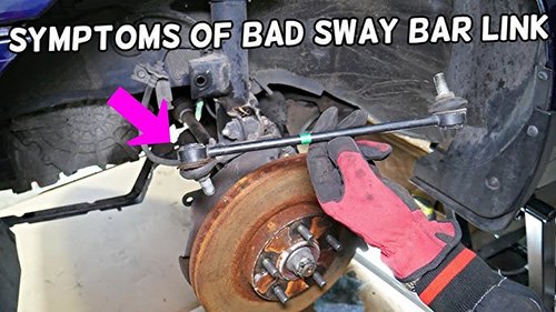 broken sway bar link symptoms and replacement
