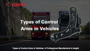 Types of Control Arms in Vehicles
