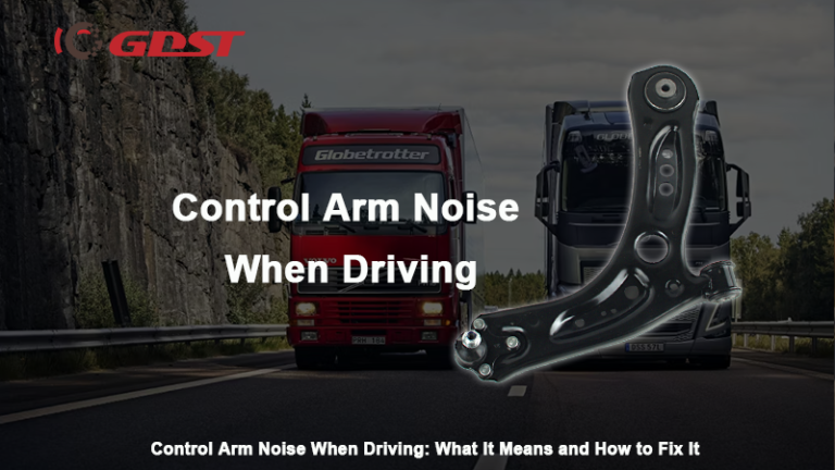 control arm noise when driving