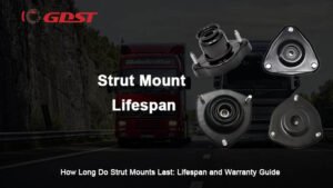 How Long Do Strut Mounts Last: Lifespan and Warranty Guide
