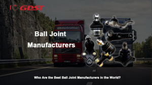 Ball Joint Manufacturers