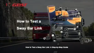 How to Test a Sway Bar Link