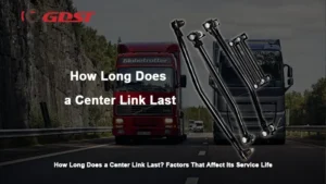 How Long Does a Center Link Last