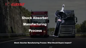 Shock Absorber Manufacturing Process