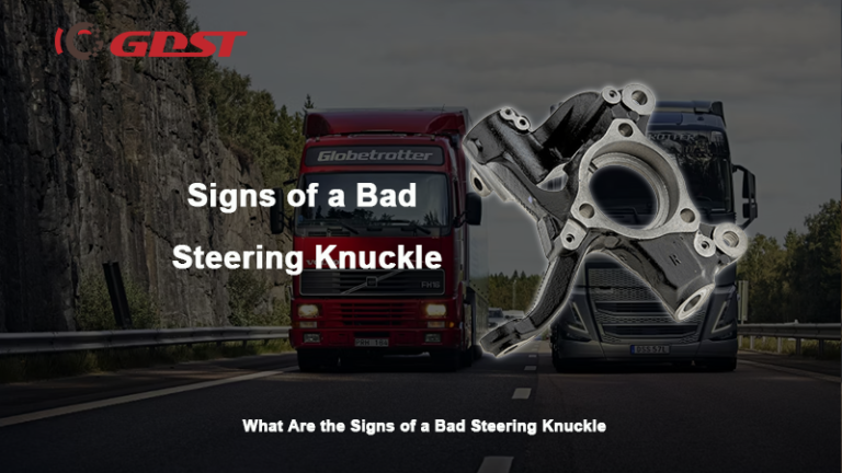 What Are the Signs of a Bad Steering Knuckle?