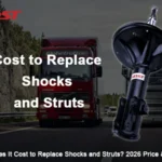 How Much Does It Cost to Replace Shocks and Struts? 2026 Price & Installation Guide