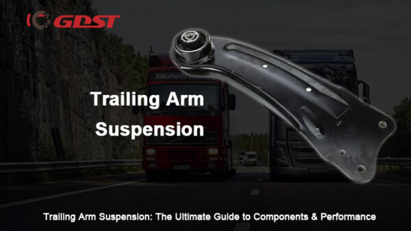 Trailing Arm Suspension: The Ultimate Guide to Components & Performance